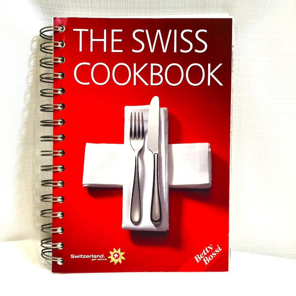 The Swiss Cookbook by Betty Bossi with Spiral Binding